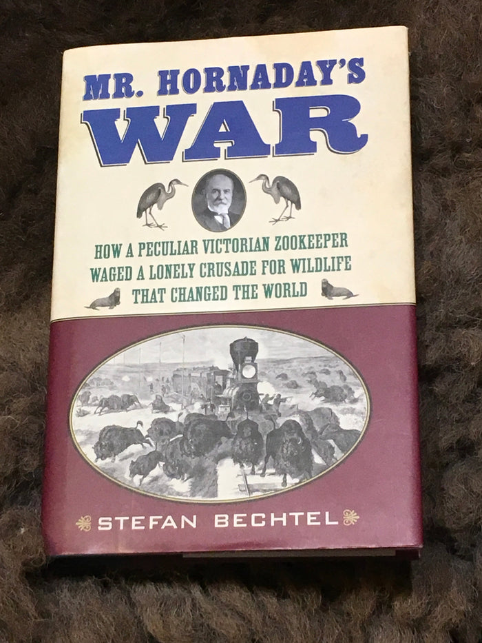 BOOKS - Mr. Hornaday's War