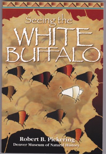 BOOKS - Seeing the White Buffalo