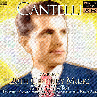 CANTELLI Conducts 20th Century Music (1949-54) - PASC111 - CD