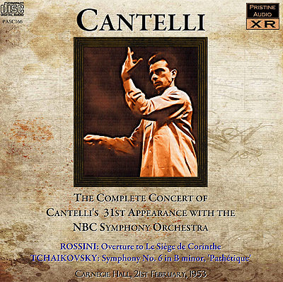 CANTELLI NBC Concert No. 31: Rossini and Tchaikovsky (1953) - PASC166 - CD