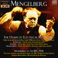 MENGELBERG The Dawn of Electrical Recording; Live at The BBC (1924/38) - PASC184 - CD