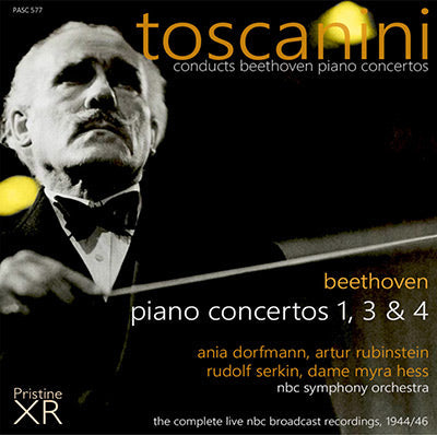 TOSCANINI Beethoven Piano Concertos: The Complete NBC Broadcasts (1944/46) - PASC577 - CD