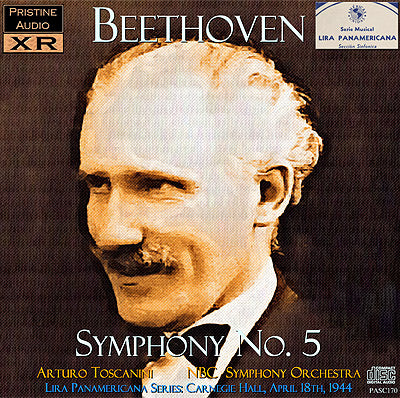 TOSCANINI Lira Panamericana Beethoven Series: Symphony No 5 (1944) - PASC170 - CD