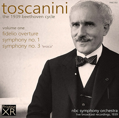 TOSCANINI The 1939 Beethoven Cycle, Volume 1 (1939) - PASC552 - CD