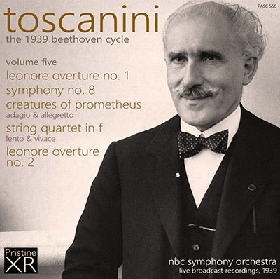 TOSCANINI The 1939 Beethoven Cycle, Volume 5 (1939) - PASC556 - CD